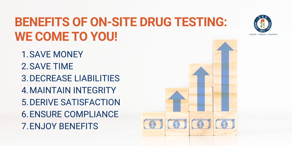 Benefits of on-site drug testing: we come to you!