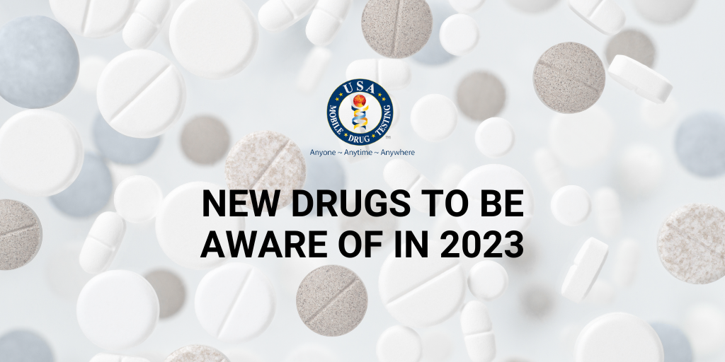 New Drugs To Be Aware of in 2023